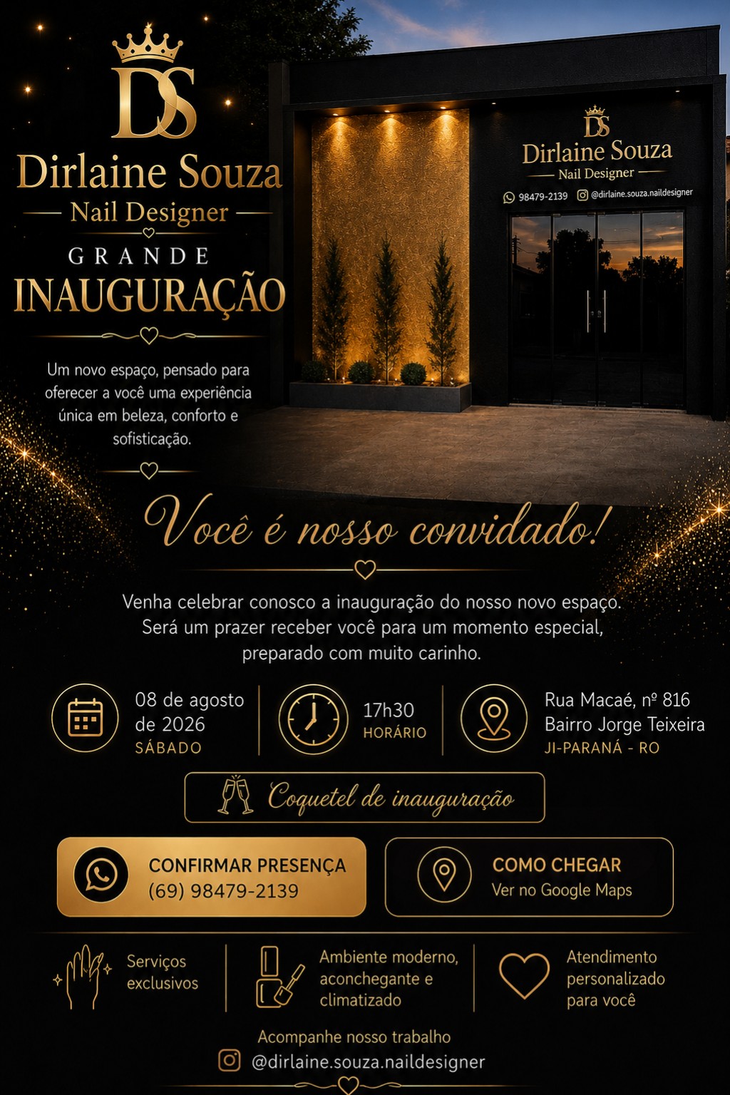 Convite oficial da inauguração Dirlaine Souza Nail Designer